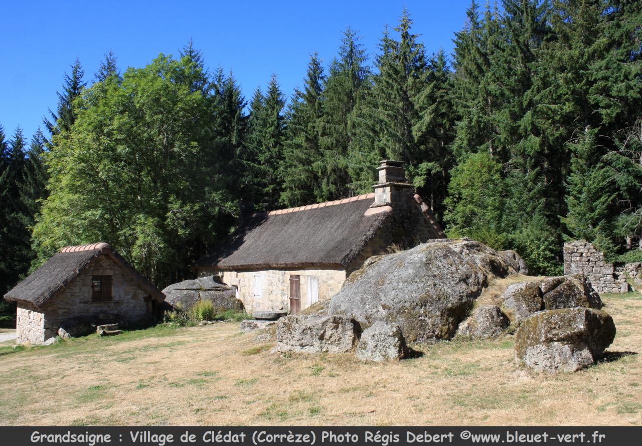 Village abandonné et restauré de Clédat sur le plateau de Millevaches