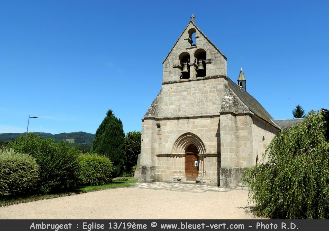 Ambrugeat en Corrèze, Eglise 13e-16e-19ème siècle.