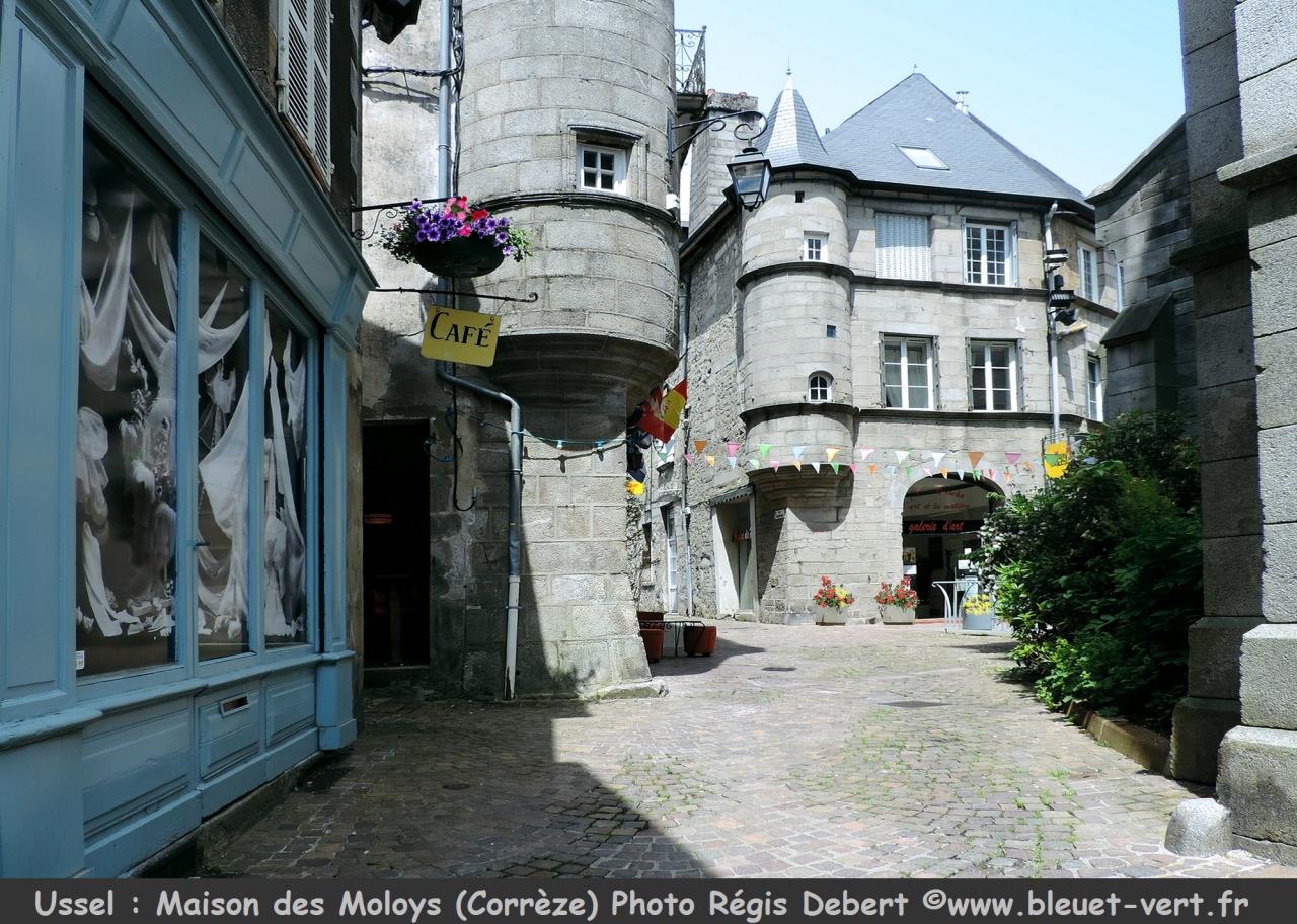 Maison des Moloys à Ussel